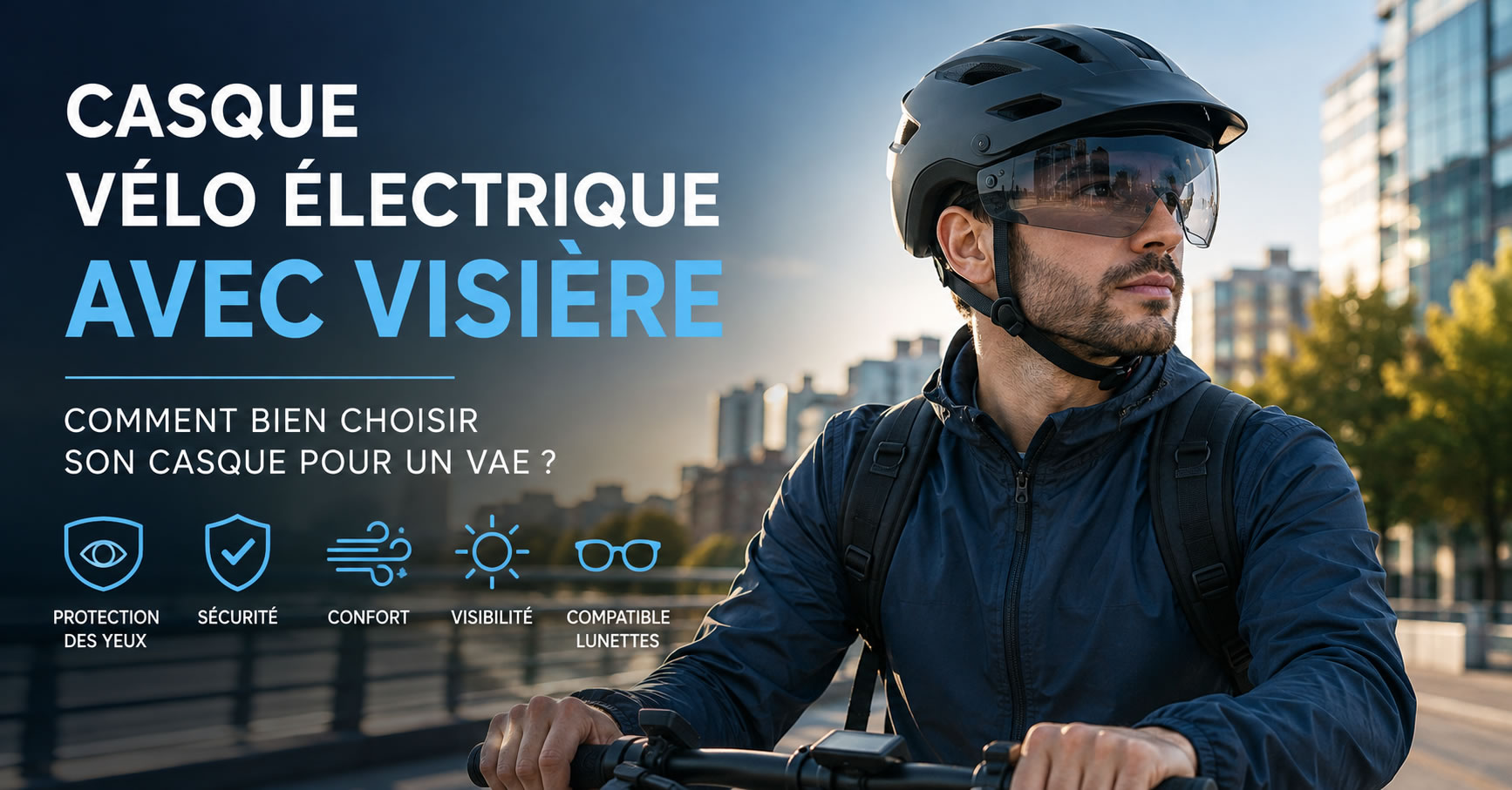 Casque v&eacute;lo &eacute;lectrique avec visi&egrave;re : comment bien choisir son casque pour un VA